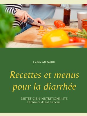 cover image of Recettes et menus pour la diarrhée